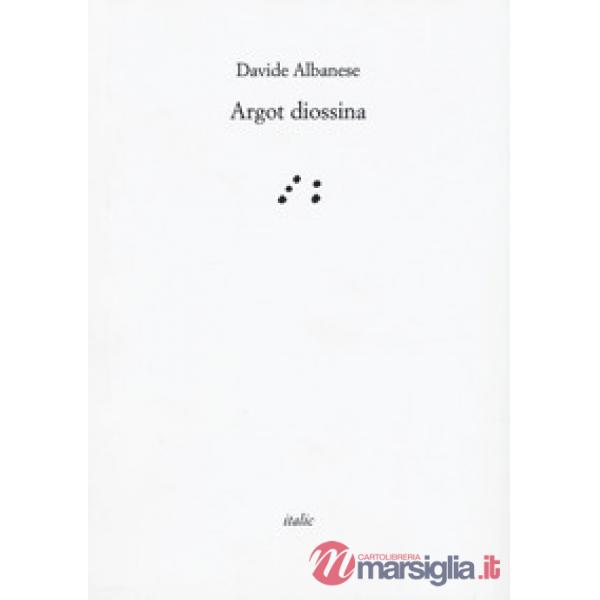 Argot diossina