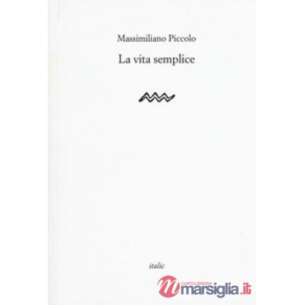 Vita semplice (La)