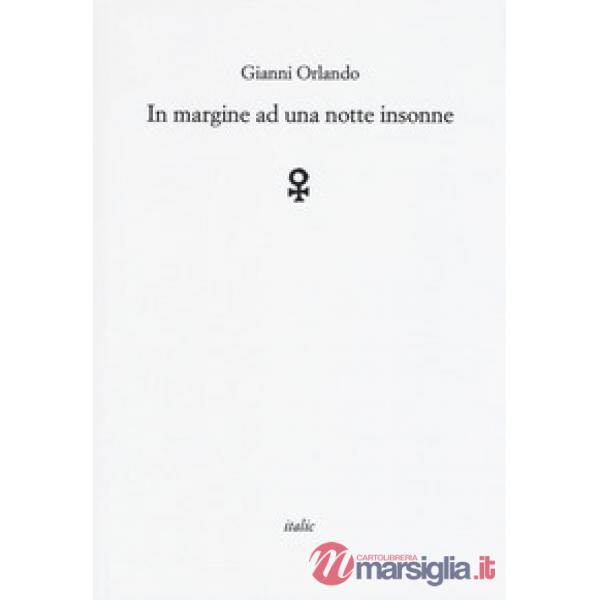 In margine ad una notte insonne