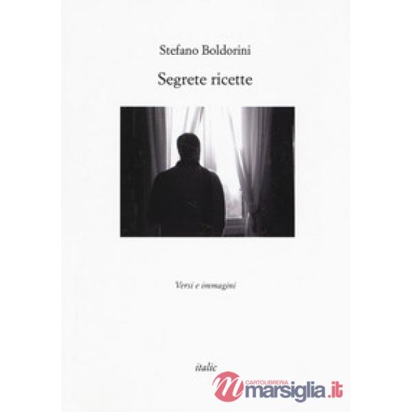 Segrete ricette. Versi e immagini