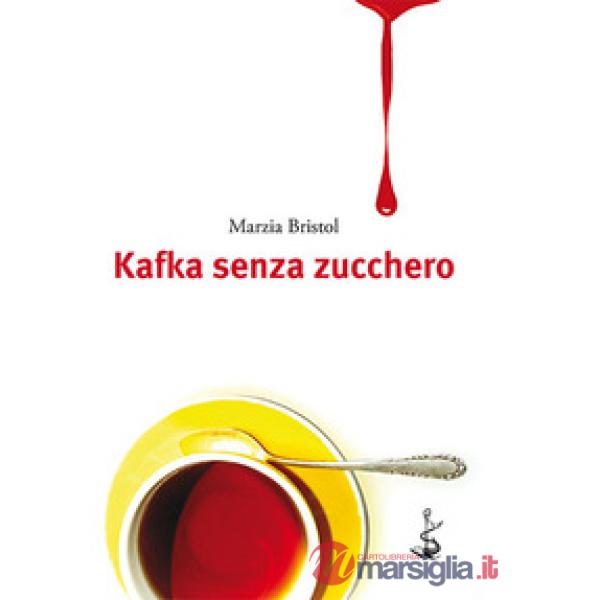 Kafka senza zucchero