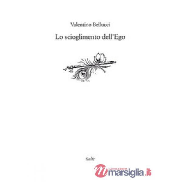 Scioglimento dell'ego (Lo)