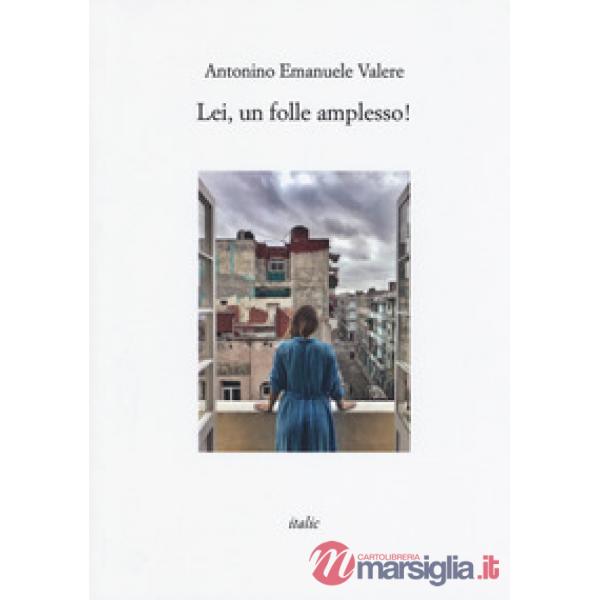 Lei, un folle amplesso!