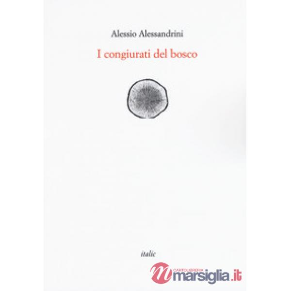 Congiurati del bosco (I)