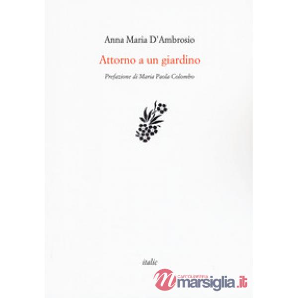Attorno a un giardino