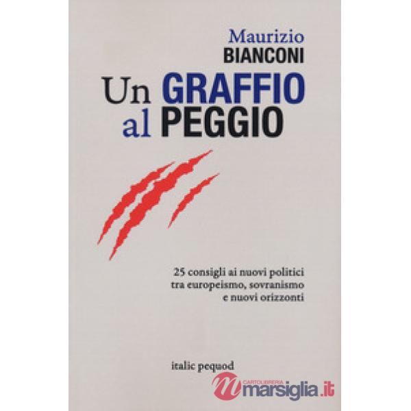 Graffio al peggio (Un)