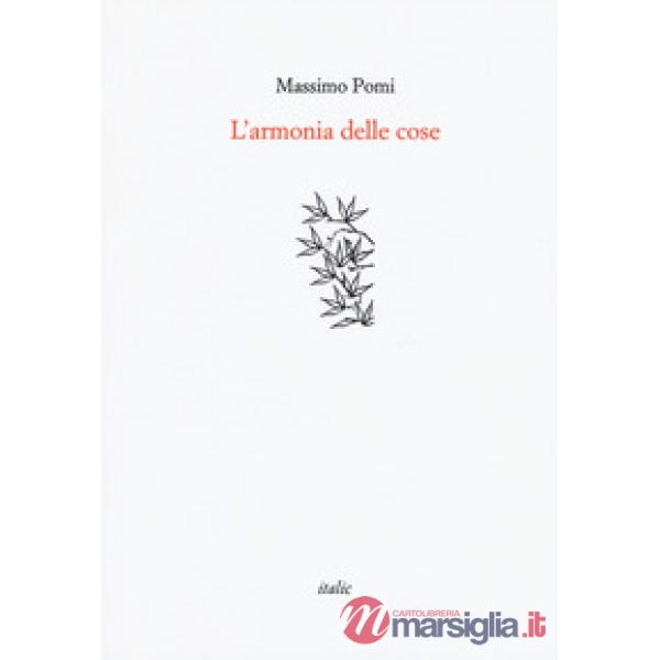 Armonia delle cose (L')