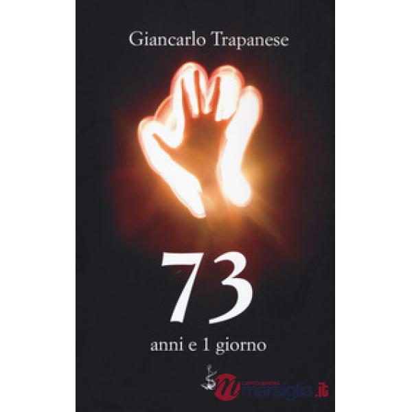 73 anni e 1 giorno