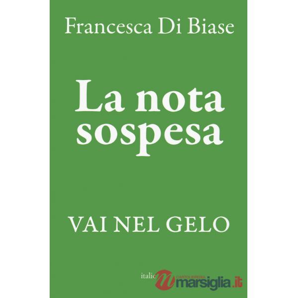 Nota sospesa. Vai nel gelo (La)