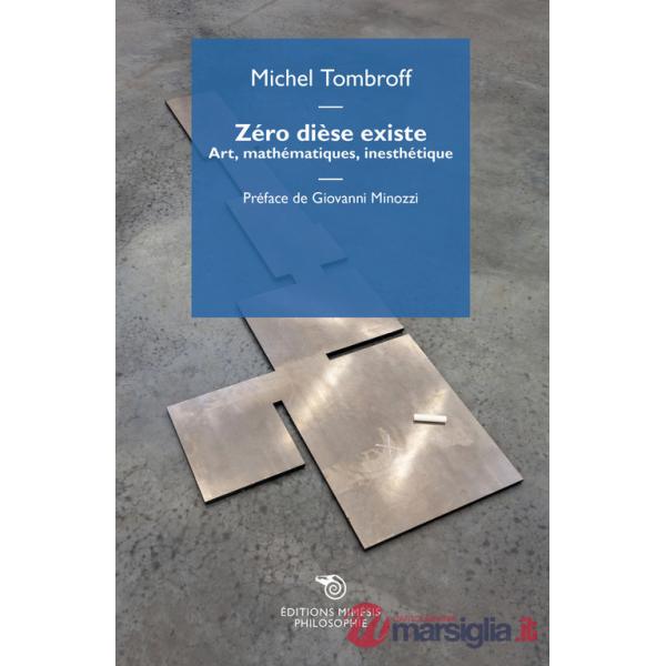 Zéro dièse existe. Art, mathématiques, inesthétique