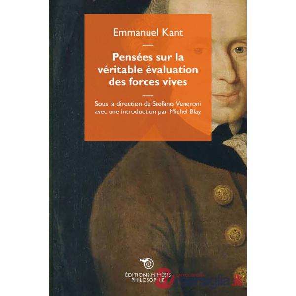 Pensées sur la véritable évaluation des forces vives