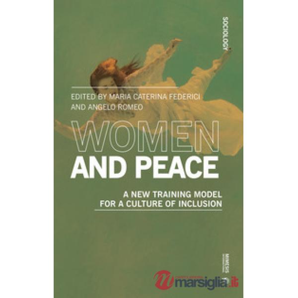Women and peace. A new training model for a culture of inclusion