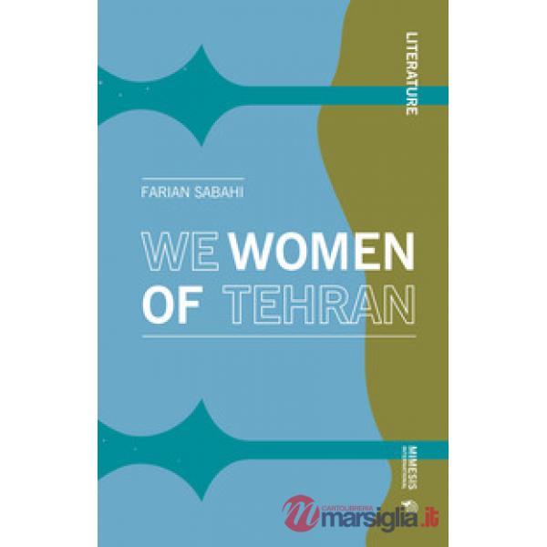 We women of Tehran