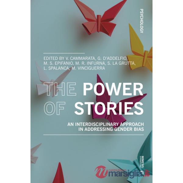 Power of stories. An interdisciplinary approach in addressing gender bias (The)
