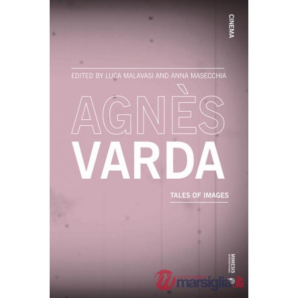 Agnès Varda. Tales of images