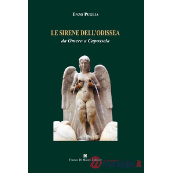 Le sirene dell'Odissea. Da Omero a Capossela