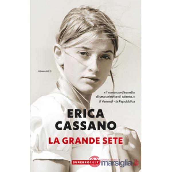 Grande sete (La)