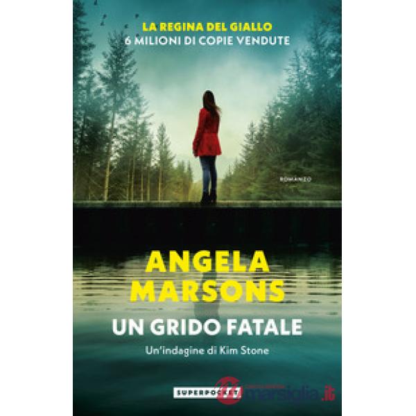 Grido fatale. Un'indagine di Kim Stone (Un)
