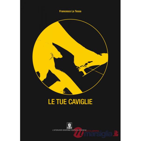 Tue caviglie (Le)