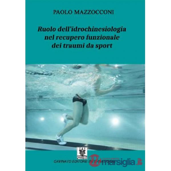 Ruolo dell'idrochinesiologia nel recupero funzionale dei traumi da sport