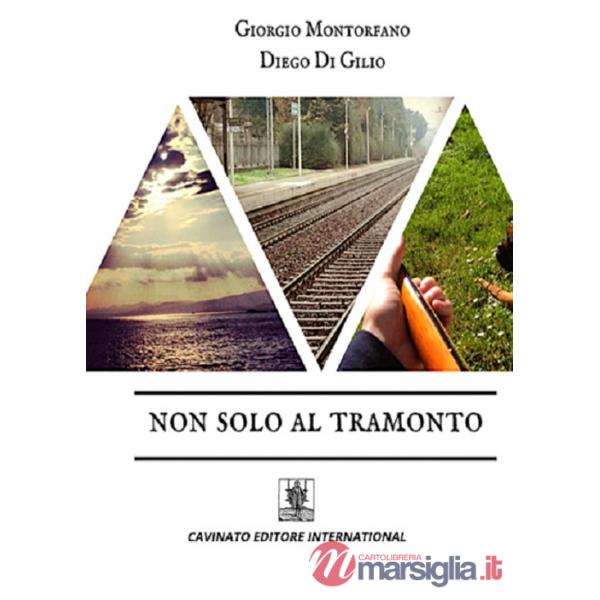 Non solo al tramonto