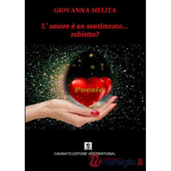 Amore è un sentimento... schietto? (L')