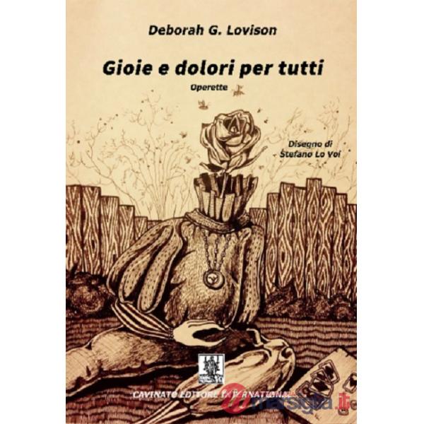 Gioie dolori per tutti