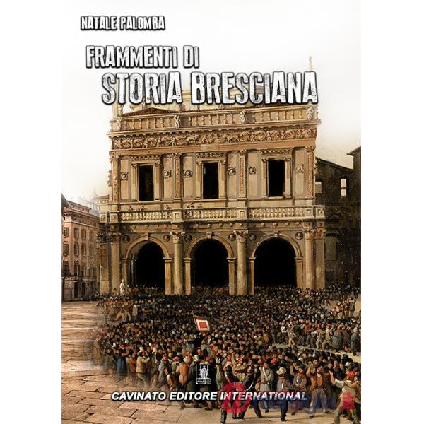 Frammenti di storia bresciana