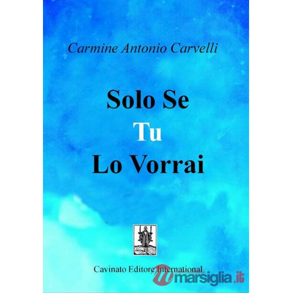 Solo se tu lo vorrai