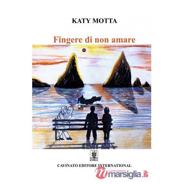 Fingere di non amare