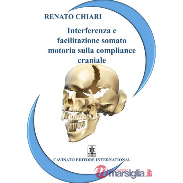 Interferenza e facilitazione somato-motoria sulla compliance craniale