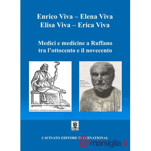 Medici e medicine a Ruffano tra l'Ottocento e il Novecento