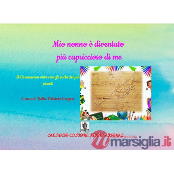 Mio nonno è diventato più capriccioso di me. Il Coronavirus visto con gli occhi dei più piccoli