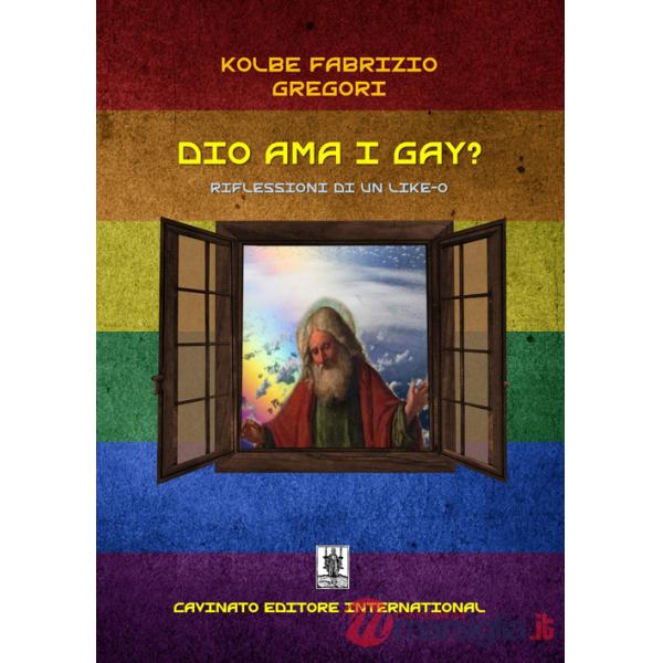 Dio ama i gay? Riflessioni di un like-o