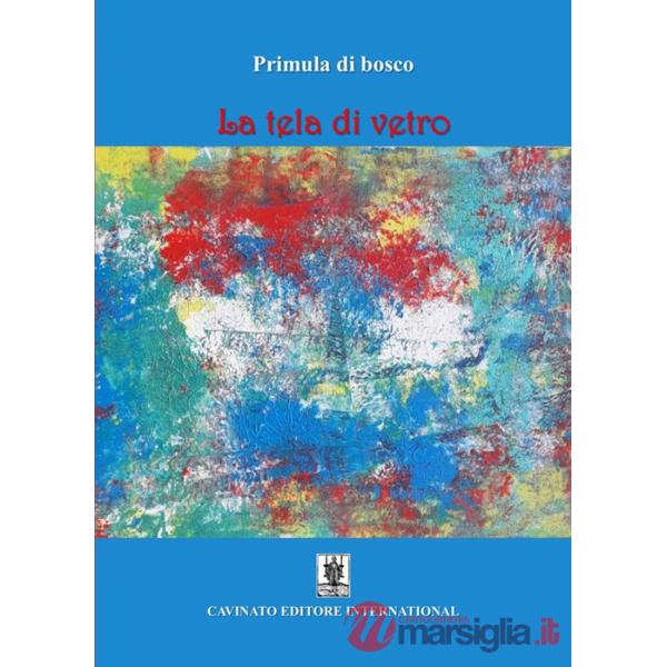 Tela di vetro (La)