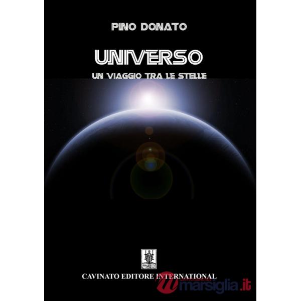 Universo. Un viaggio tra le stelle