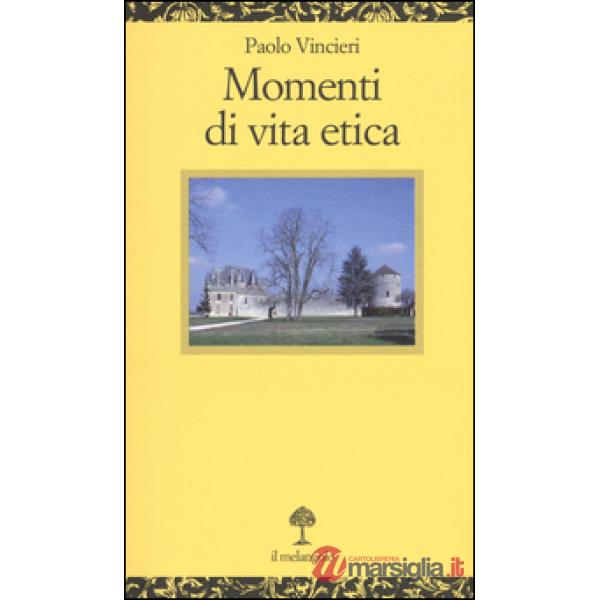 Momenti di vita etica