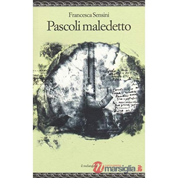 Pascoli maledetto