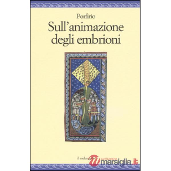Sull'animazione degli embrioni