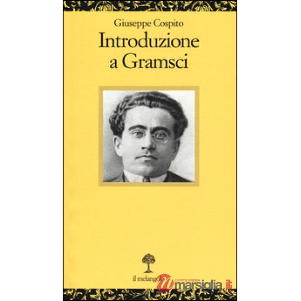 Introduzione a Gramsci