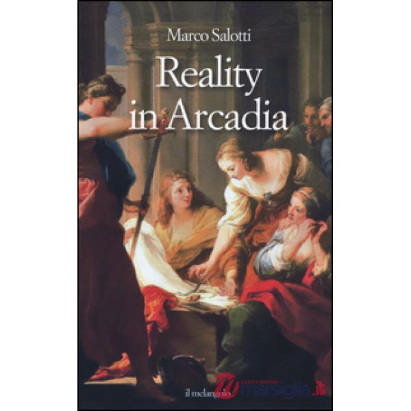 Reality in Arcadia