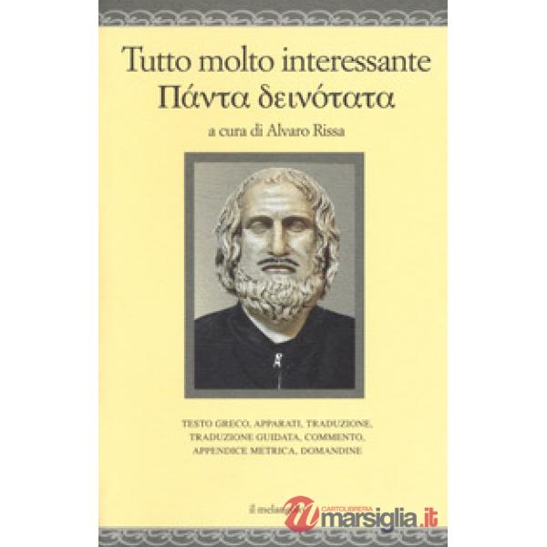 Tutto molto interessante. Testo greco a fronte
