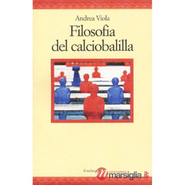 Filosofia del calciobalilla