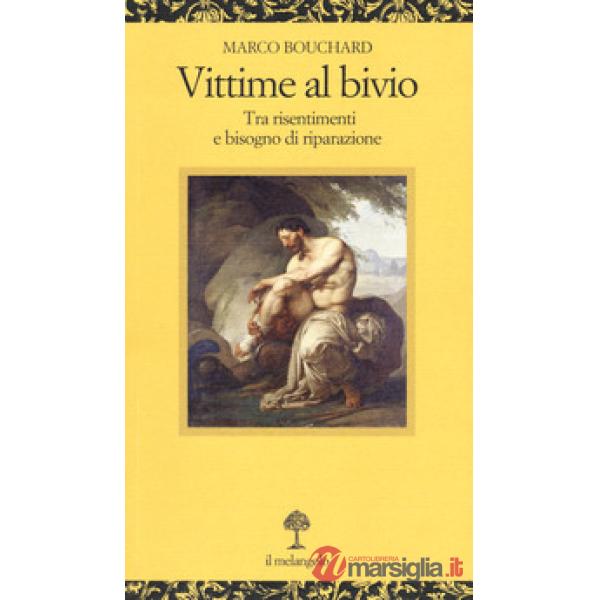 Vittime al bivio. Tra risentimenti e bisogno di riparazione