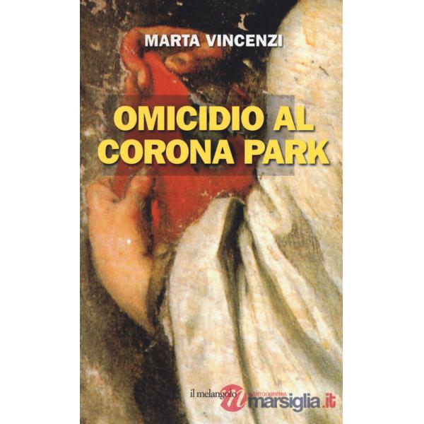 Omicidio al Corona park