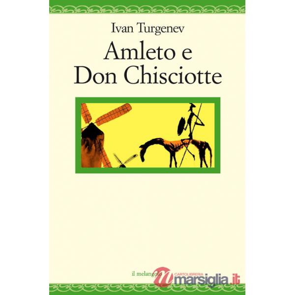 Amleto e Don Chisciotte