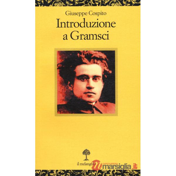 Introduzione a Gramsci