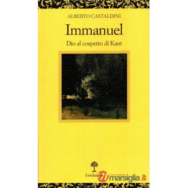 Immanuel. Dio al cospetto di Kant