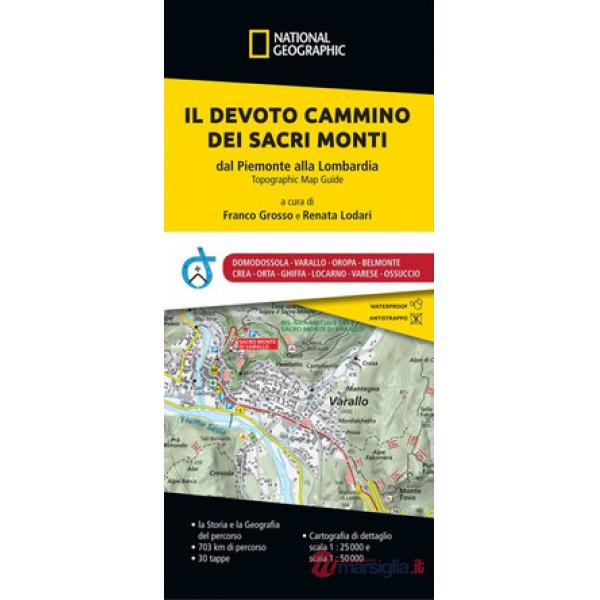 Devoto cammino dei Sacri Monti. Dal Piemonte alla Lombardia (Il)