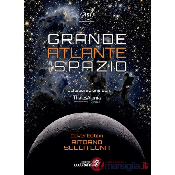 Grande atlante dello spazio. Nuova ediz.